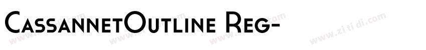 CassannetOutline Reg字体转换